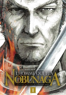 L’homme Qui Tua Nobunaga